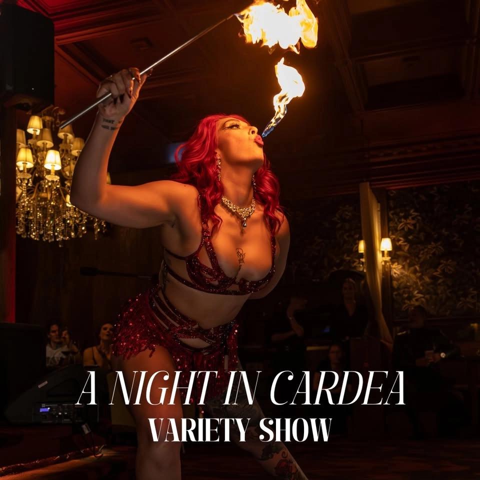 A Night at Cardea – Variety Show & Dinner