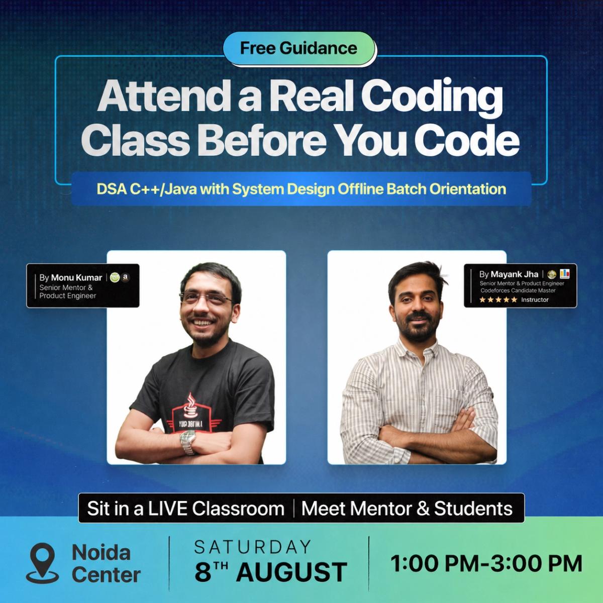 From College to Tech Jobs – Career Orientation at Noida Center | Ft. Monu Bhaiya & Mayank Jha