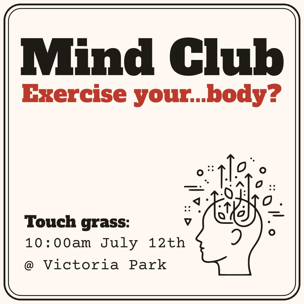 Touch Grass @ Mind Club (Victoria Park Walk)