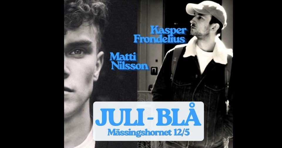 Juli-Blå - Kasper Frondelius och Matti Nilsson live