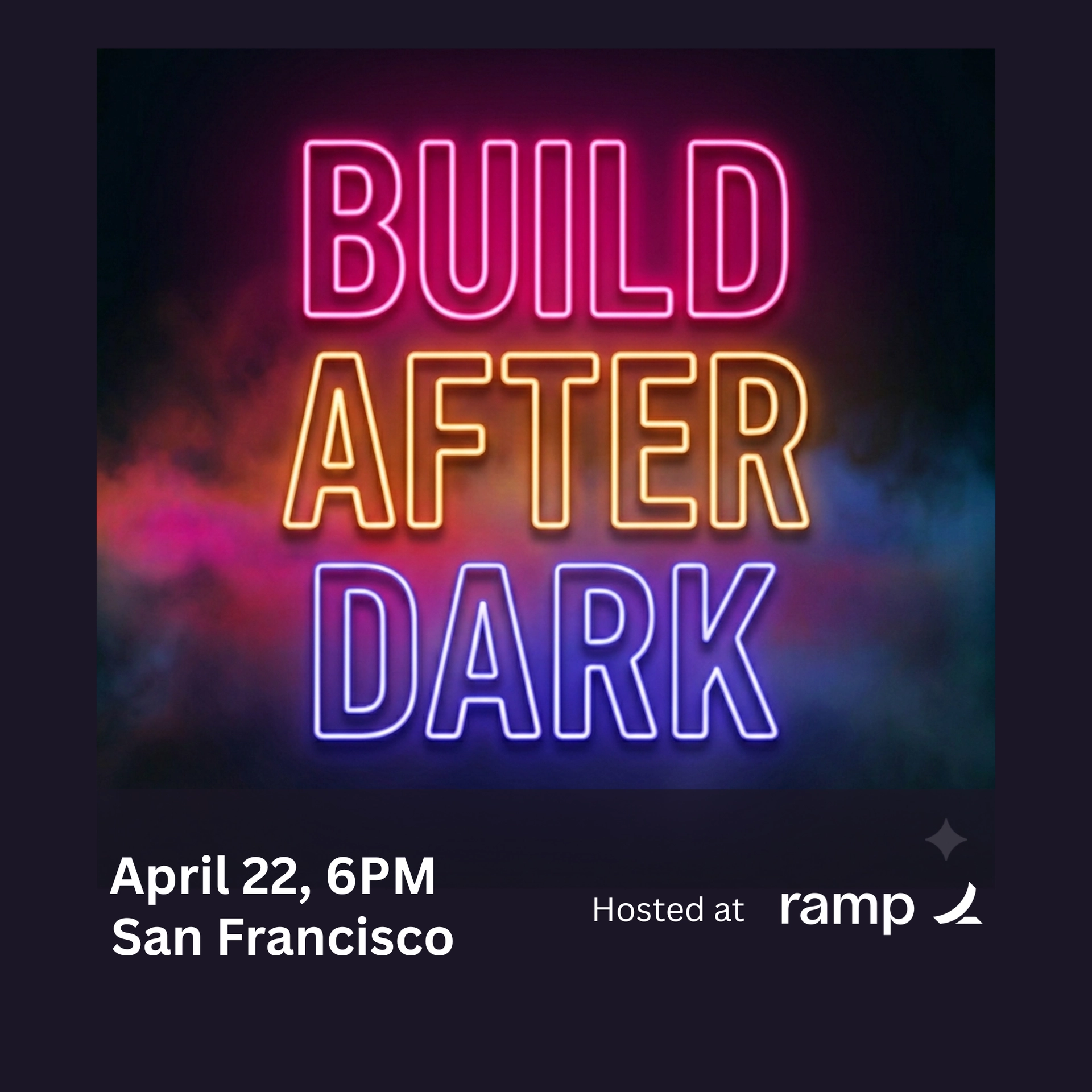 Build After Dark 4/22
