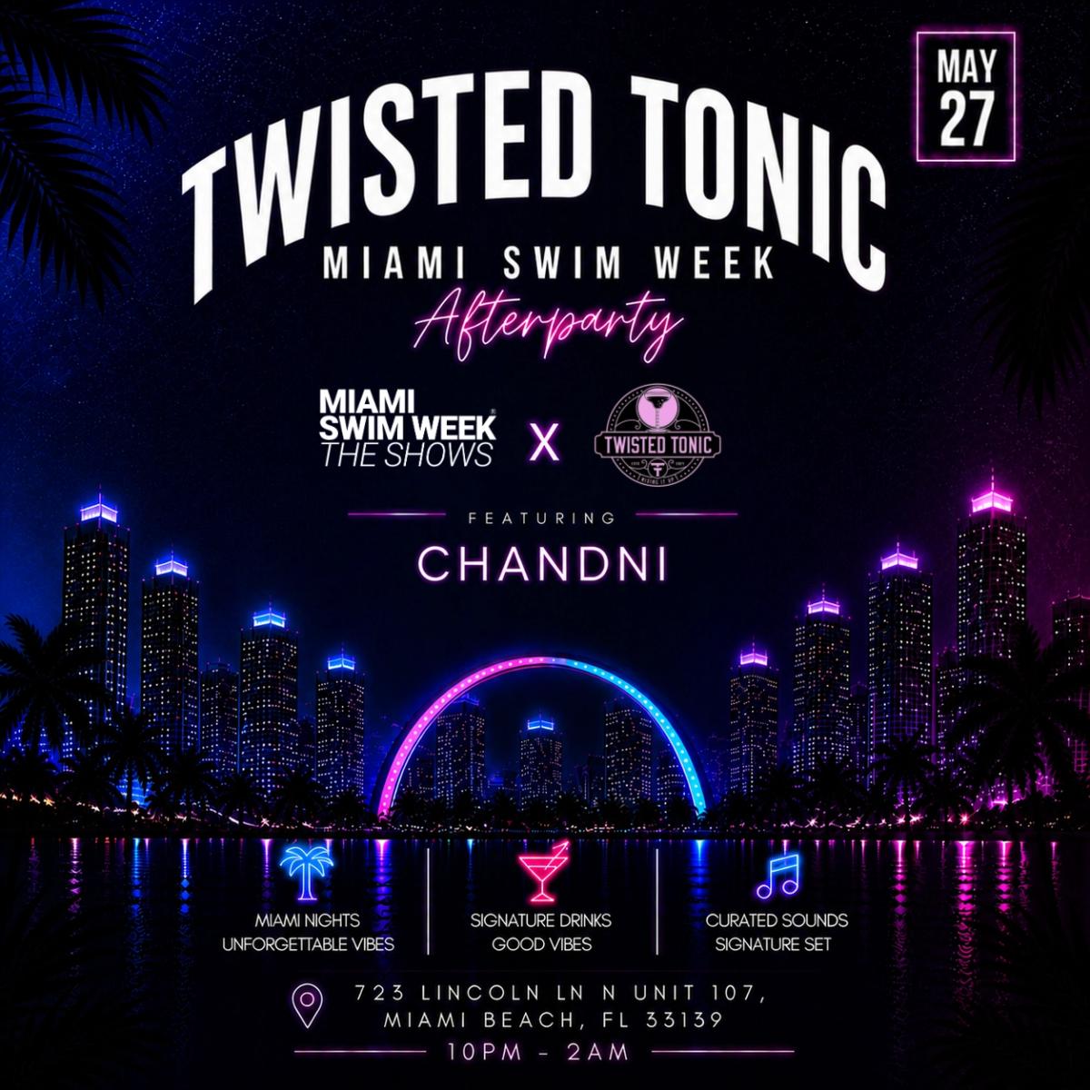 Miami Swim Week® The Shows x Twisted Tonic Rooftop: Afterparty