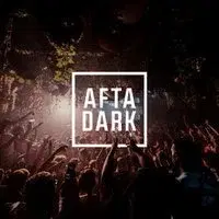 AFTA DARK - Sat 16th May