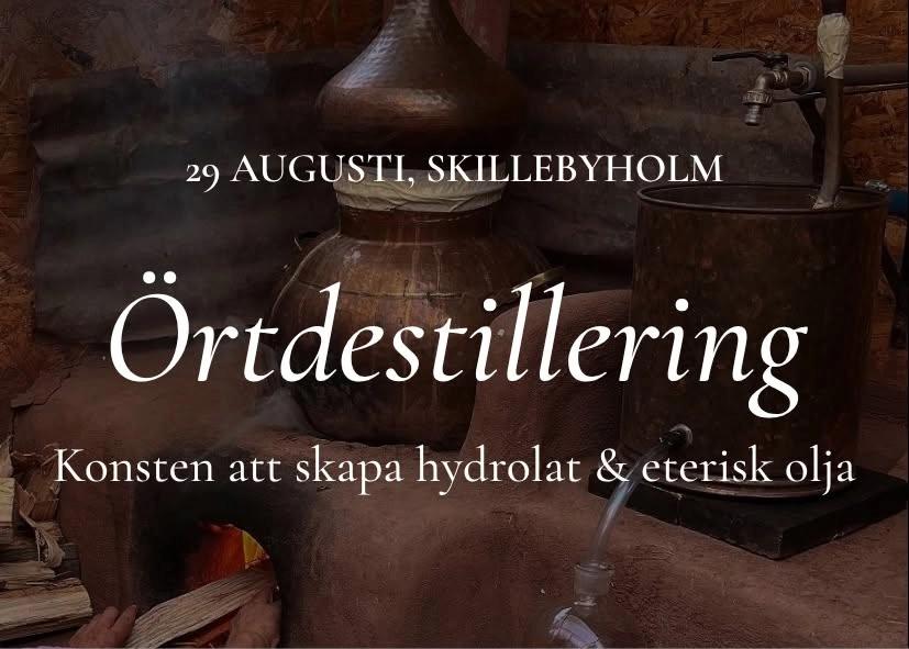 Kurs i Örtdestillering - Skillebyholm