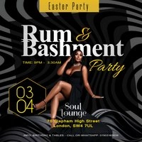 Rum & Bashment Easter Monday Party