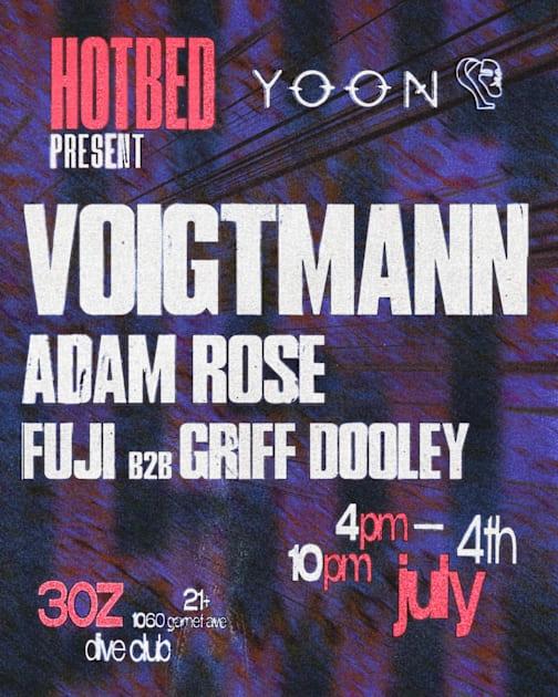 Hotbed X Yoon Present: Voigtmann