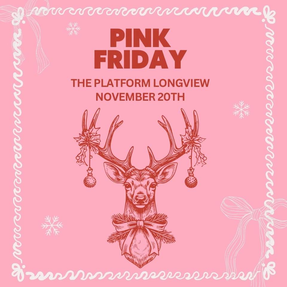 Pink Friday at The Platform