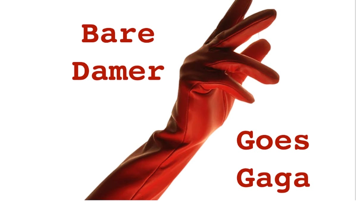 Bare Damer Goes Gaga koncert 6. juni