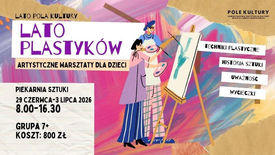 Lato Plastyków // Artystyczne warsztaty dla dzieci