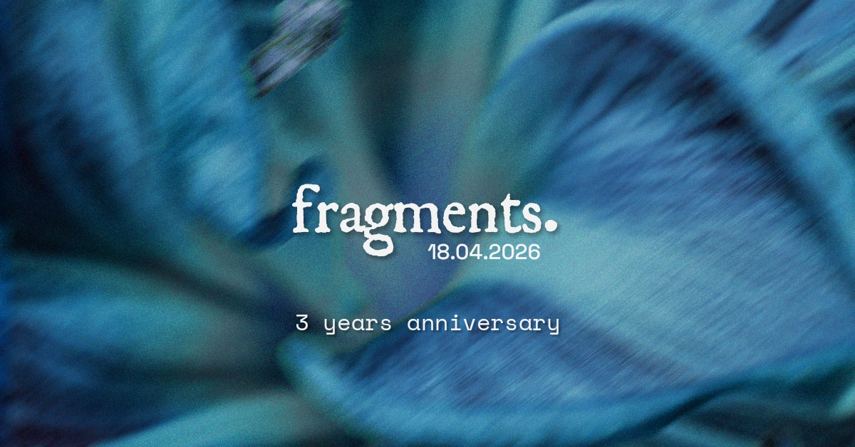 Fragments: 3 years (all-night)