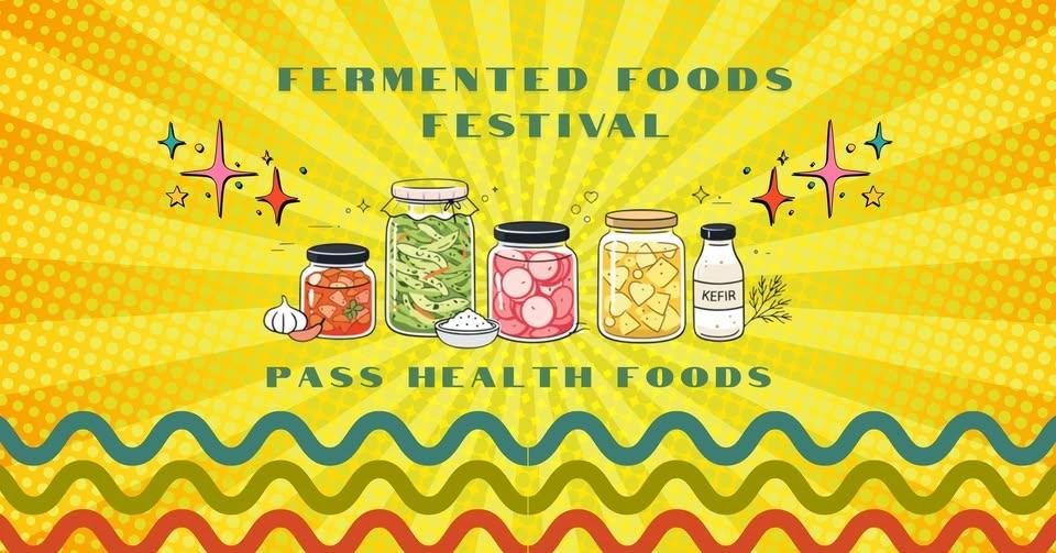 Fermented Foods Festival!