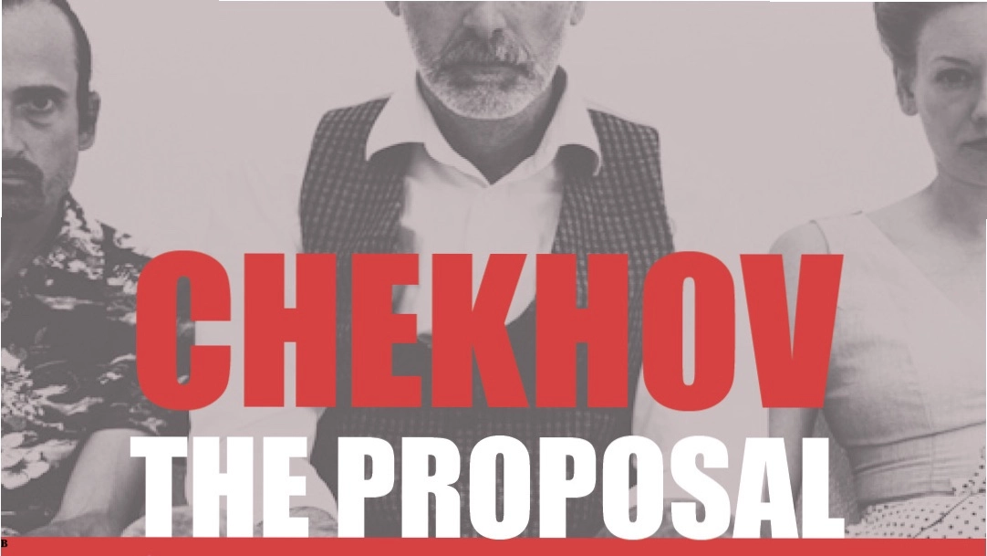 The Proposal by Anton Chekhov