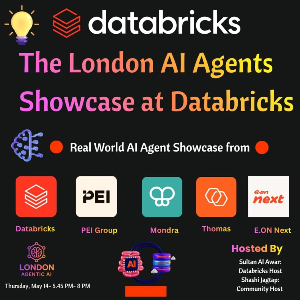The London AI Agents Showcase at Databricks