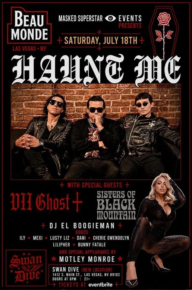 Haunt Me, Cathedral Bells, Sisters of Black Mountain, Vii Ghost at Swan Dive Las Vegas