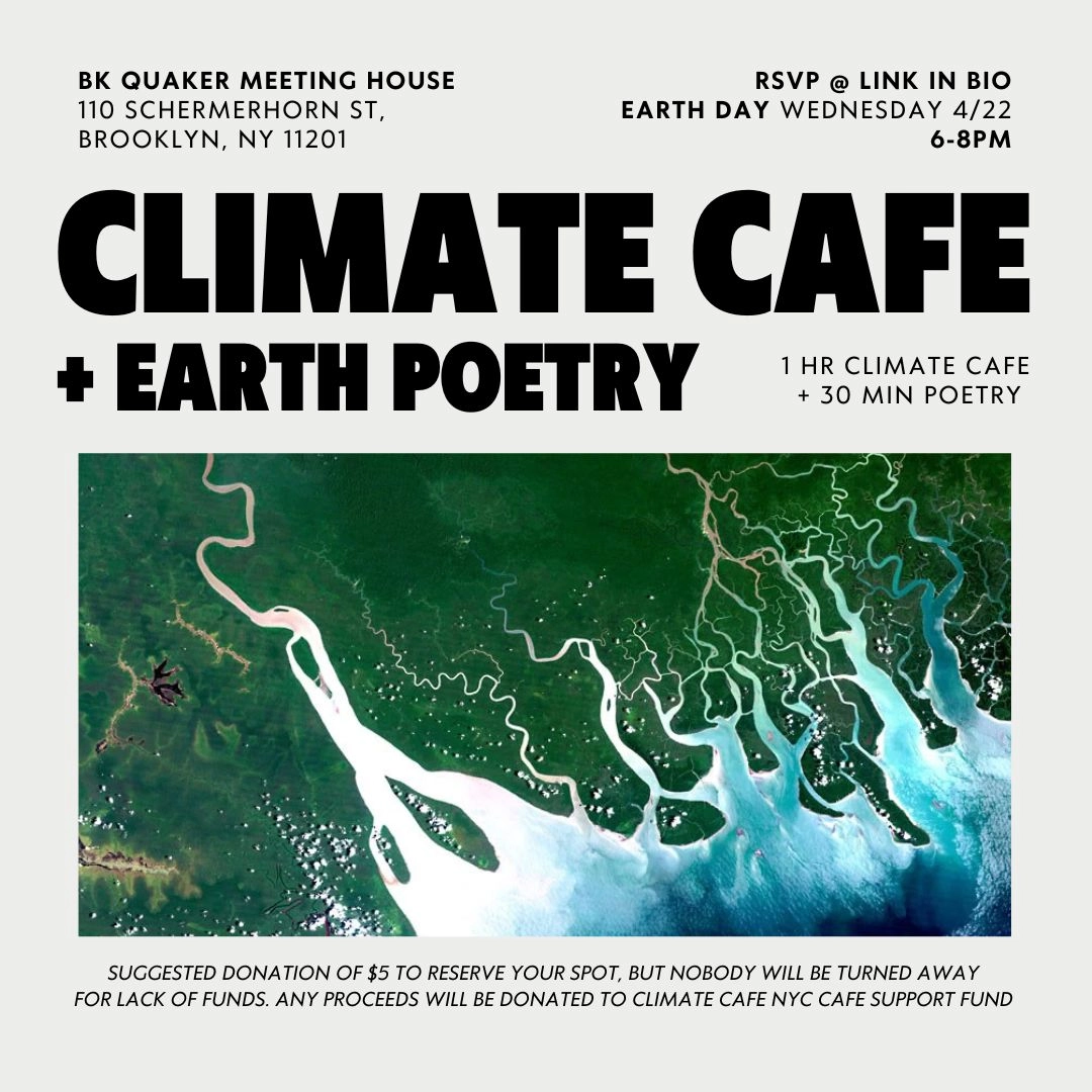 Climate Cafe & Earth Poetry