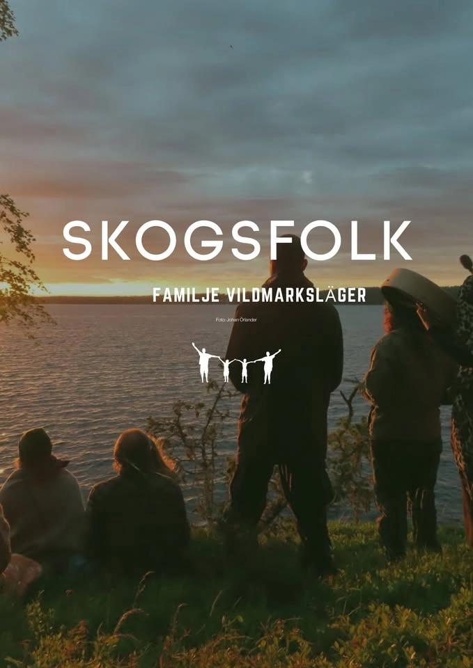 Skogsfolk familjevildmarksläger