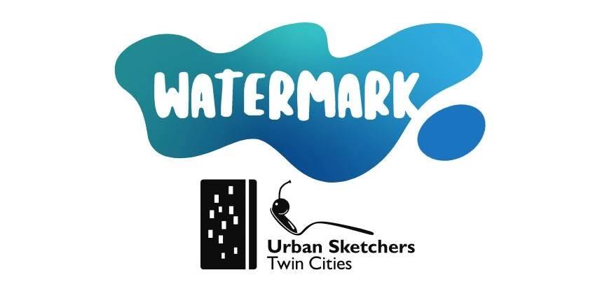 Save The Date For Watermark Sketch Minneapolis - Hosted by Urban Sketchers Twin Cities
