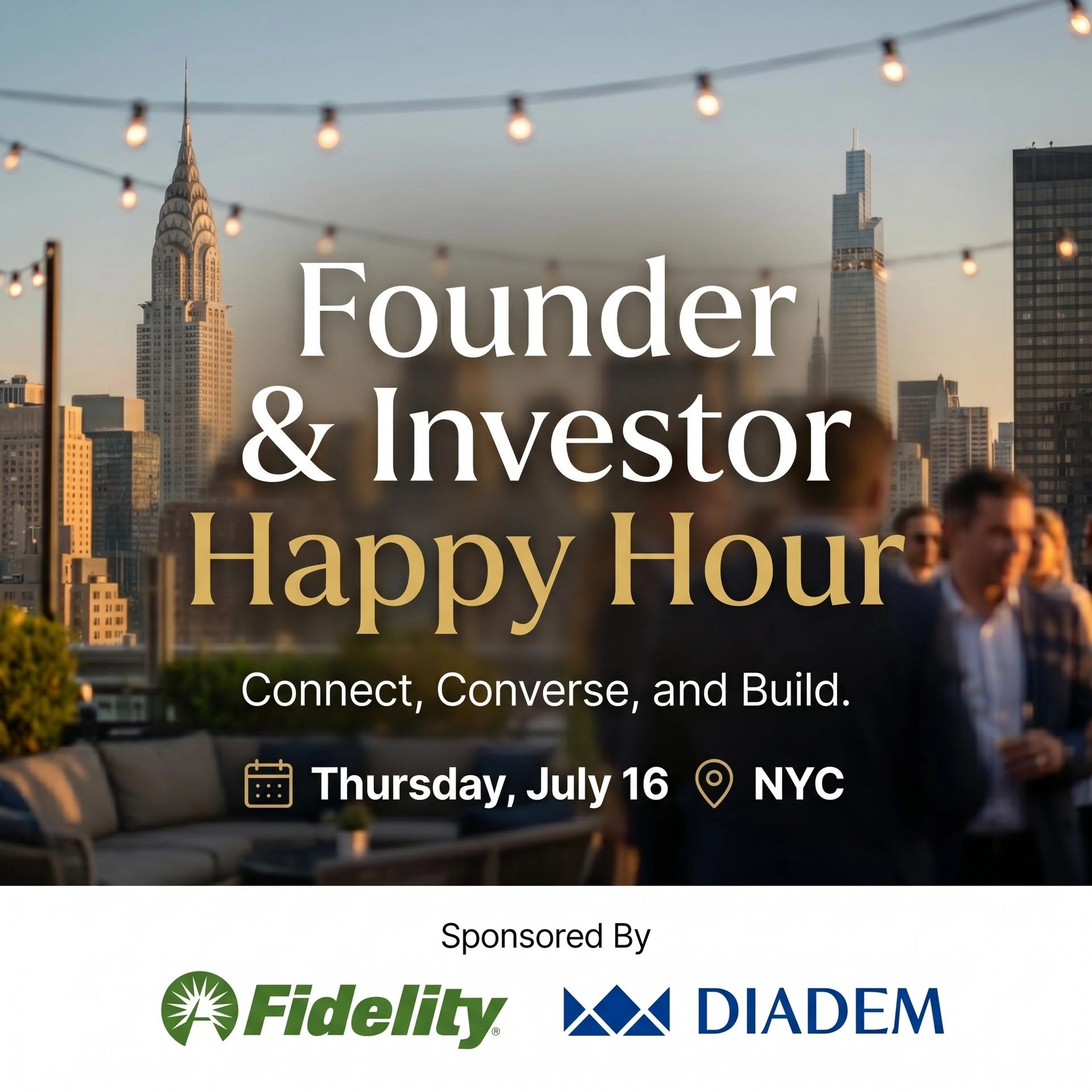 Diadem Founder & Investor Happy Hour sponsored by Fidelity
