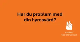 Samtal och rådgivning: Har du problem med din hyresvärd?