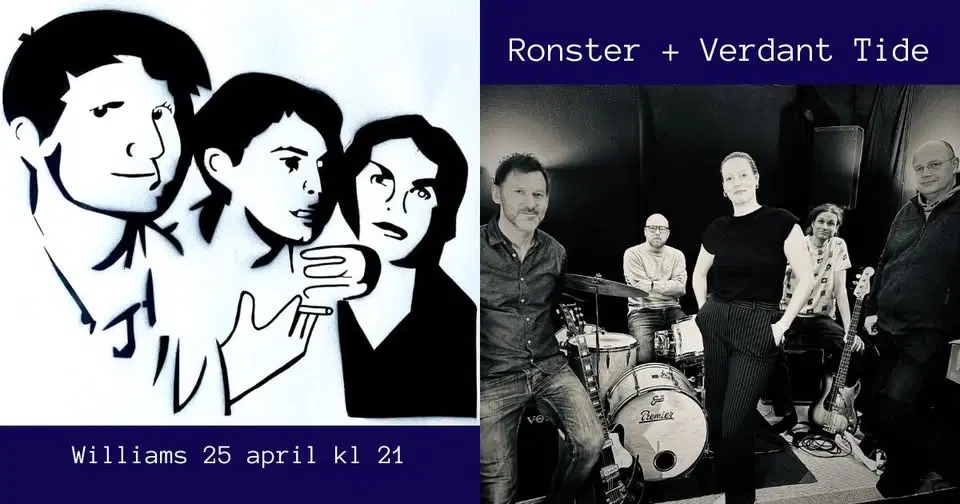 Verdant Tide + Ronster på Williams