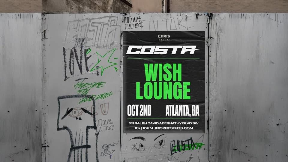 Iris Presents: COSTA @ Wish Lounge | Fri, Oct 2nd!