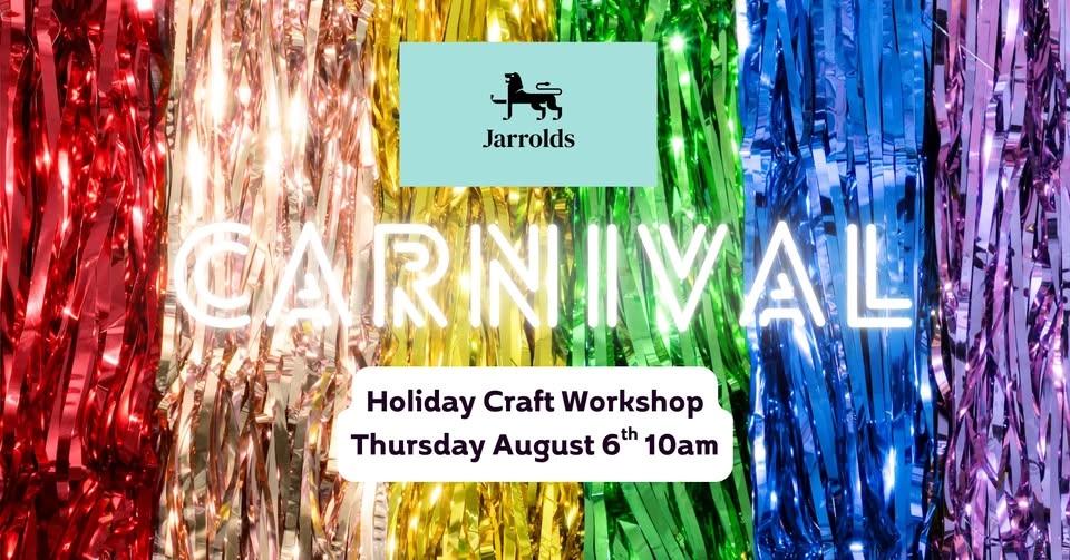 Crafty Carnival at Jarrolds