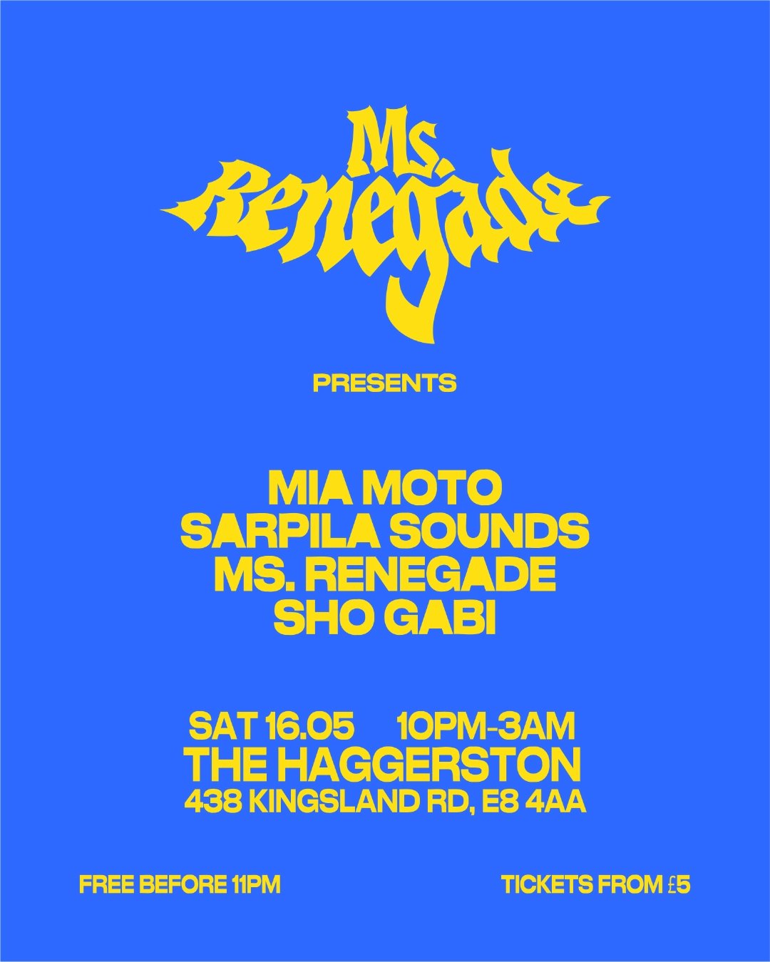 Ms. Renegade presents