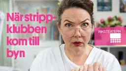 När strippklubben kom till byn