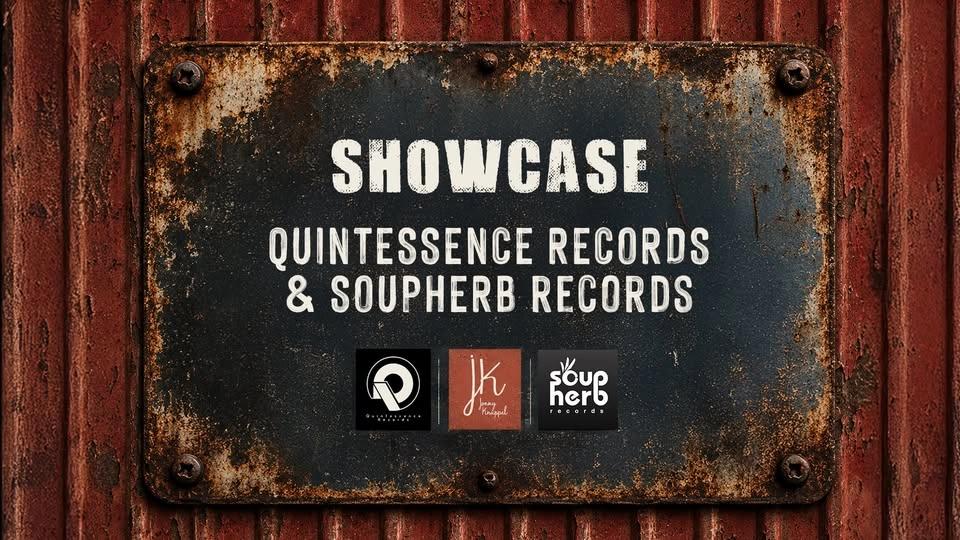 Showcase: Quintessence Records x Soupherb Records