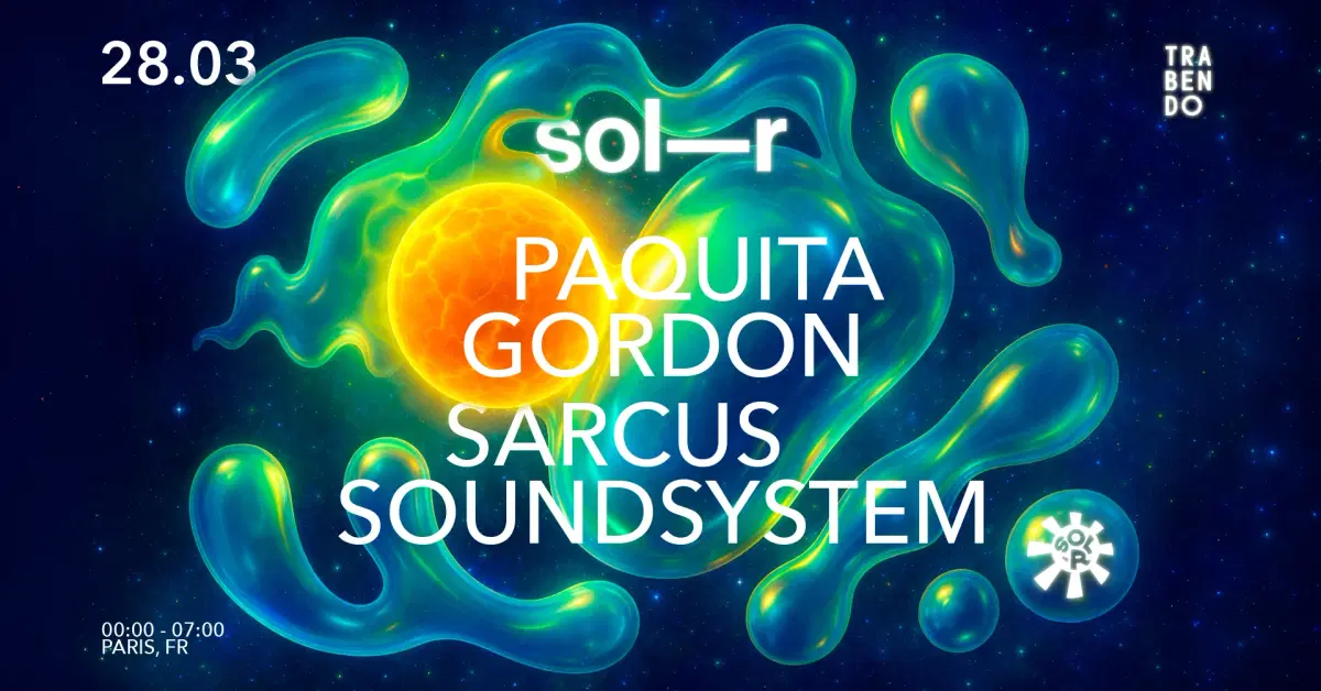 SOL-R: Paquita Gordon & Sarcus Soundsystem