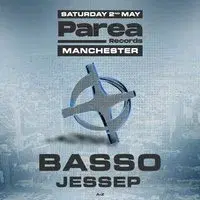 Parea Manchester - Basso & JesseP at Kable