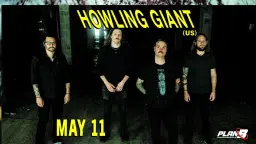 Howling Giant (US) // Live at Plan B — Malmö