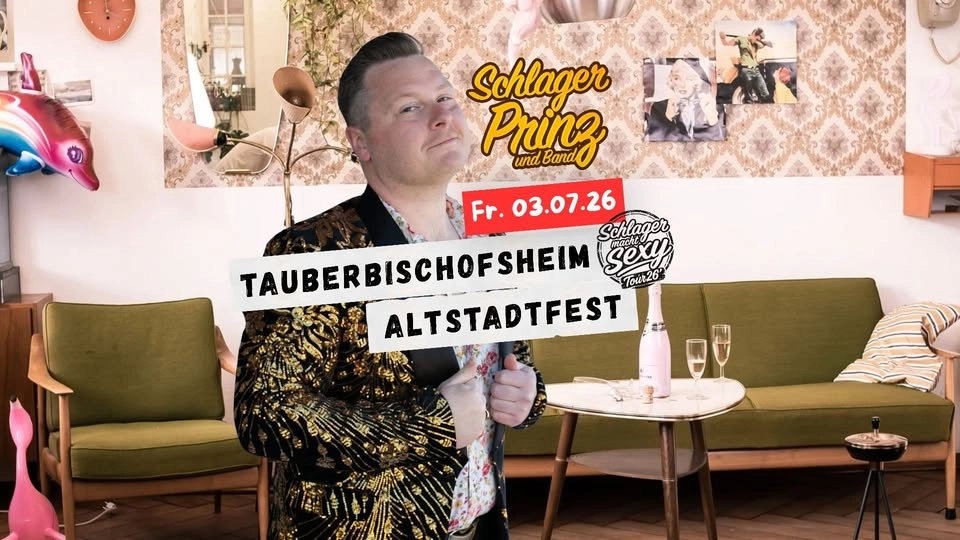 Schlagerprinz und Band | Altstadtfest Tauberbischofsheim