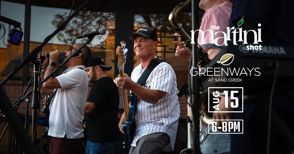 The Martini Shot at Greenways Summer Concert Series