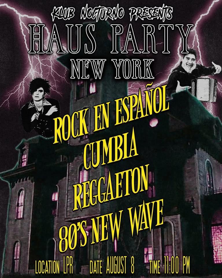 Klub Nocturno Presents Haus Party