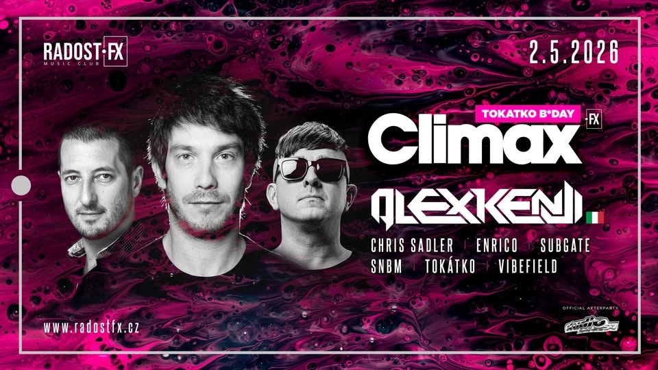 CLIMAX FX: TOKÁTKO 38 B*DAY with Alex Kenji 🇮🇹