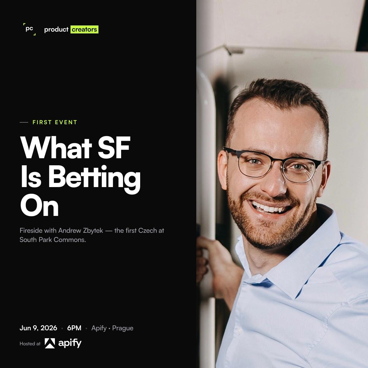 What SF is betting on: Fireside chat with Andrew Zbytek - the first Czech to join South Park Commons