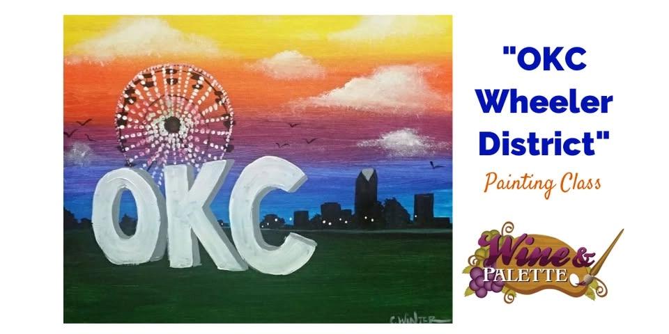 OKC Wheeler District - W&P Painting Class