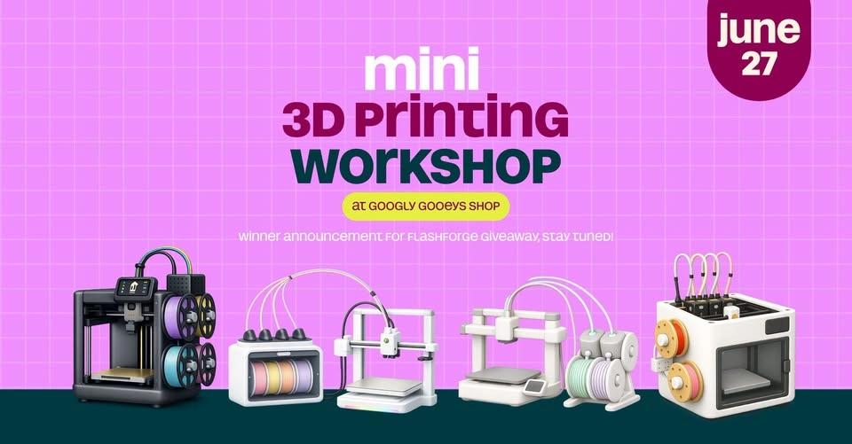 Free Mini 3D Printing Workshop : Flashforge , Creality , Bambu Lab , Anycubic , Snapmaker