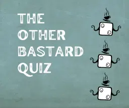 The Other Bastard Quiz #19 - IN NØRREBRO