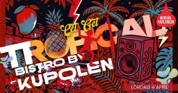 KLUBB: LET'S GET TROPICAL | CUERVO & ALAIN