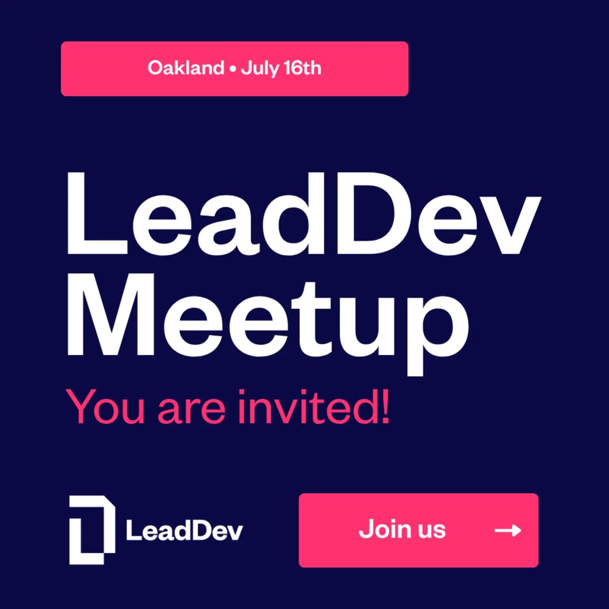 LeadDev SF Meetup — July 2026