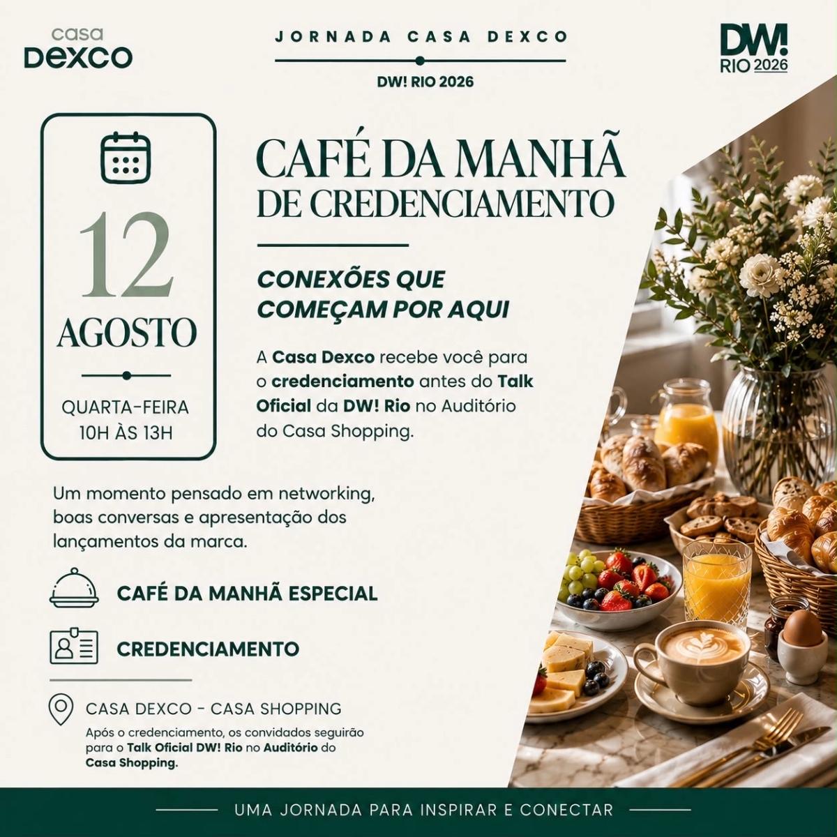 CAFÉ CASA DEXCO DW!RIO 12/08