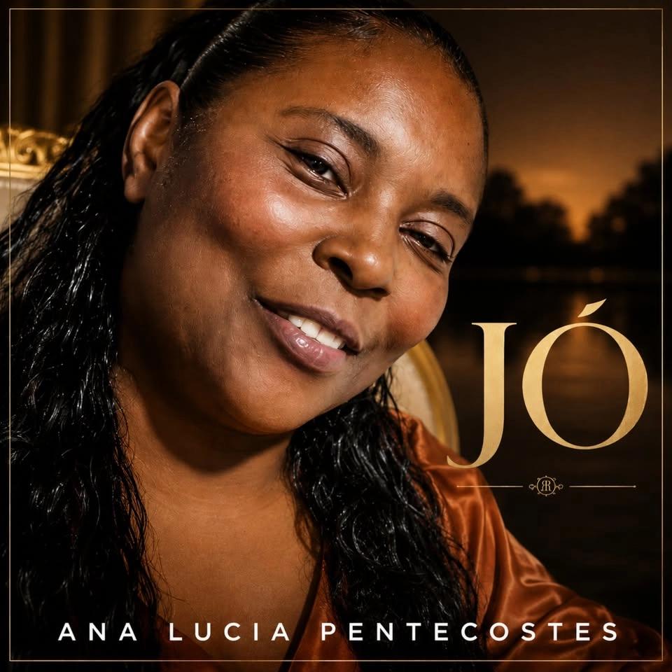 LANÇAMENTO,JÓ, ANA LUCIA PENTECOSTES