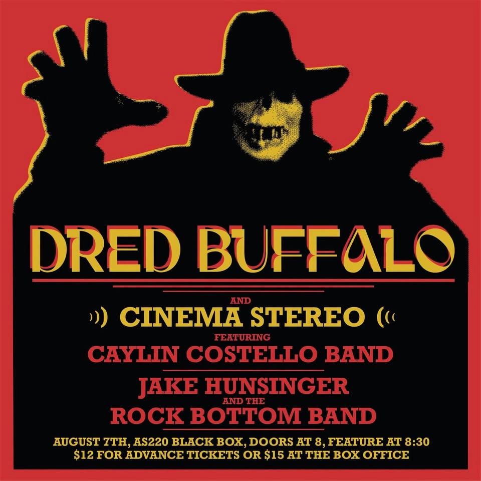 Dred Buffalo Live at AS220 Black Box with Cinema Stereo, Caylin Costello Band, and Jake Hunsinger
