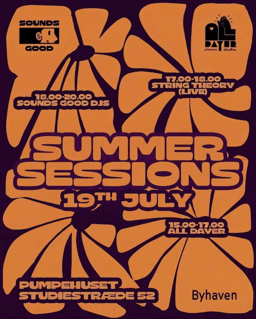 Sounds Good x All Dayer - Summer Sessions