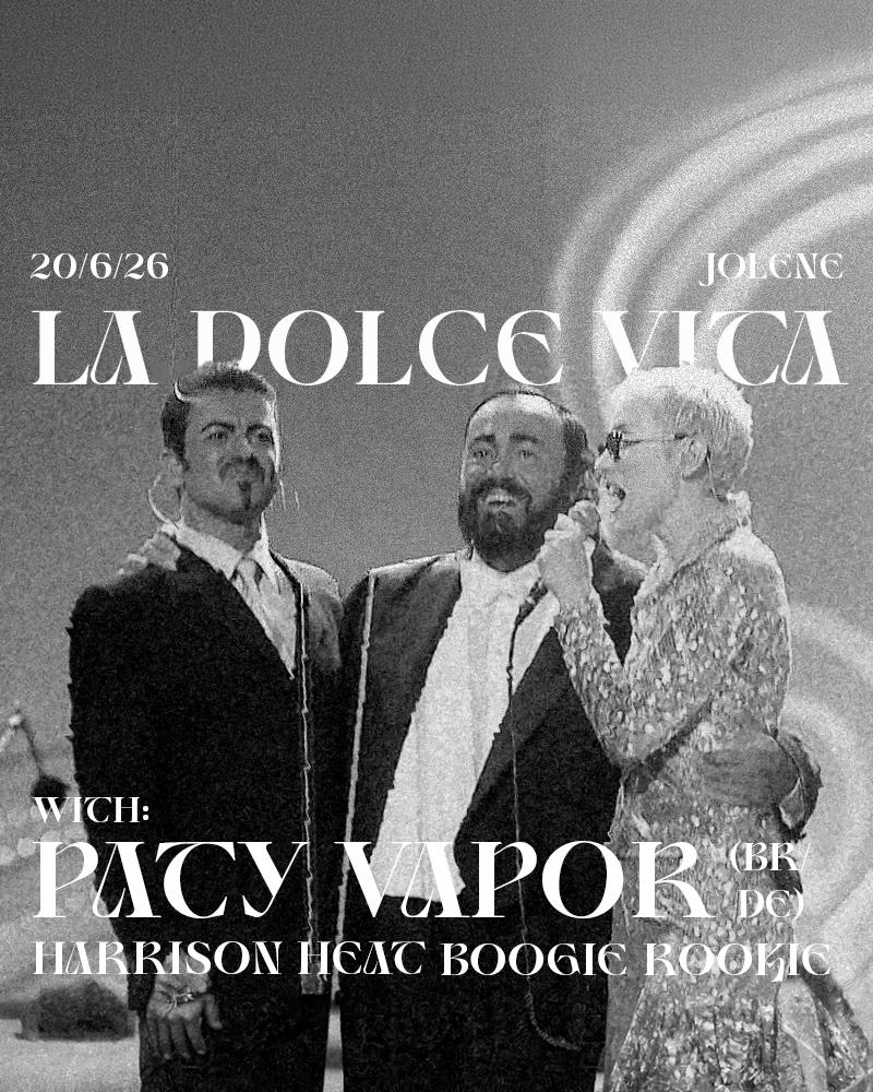 La Dolce Vita with Paty Vapor (BR), Harrison Heat and Boogie Rookie