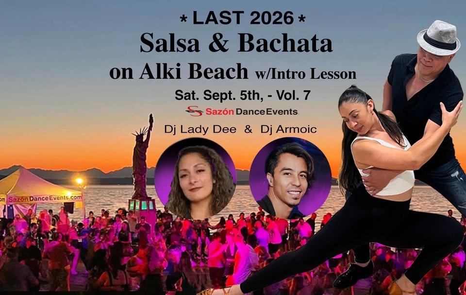 LAST 2026 Salsa & Bachata on Alki Beach w/intro lesson Vol. 7