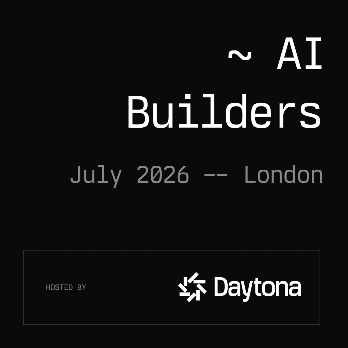 AI Demo Night with Daytona - London, July 2026