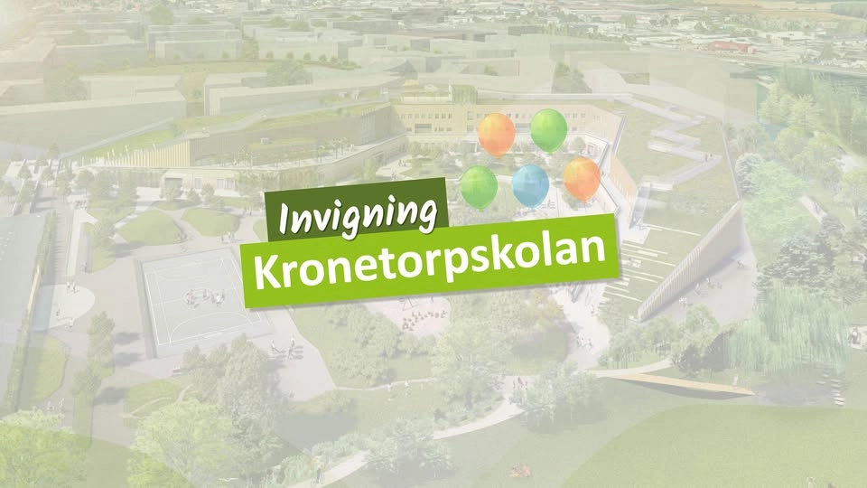 Invigning av Kronetorpskolan
